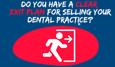 How Dental Professionals Can Exit Their Practices Successfully